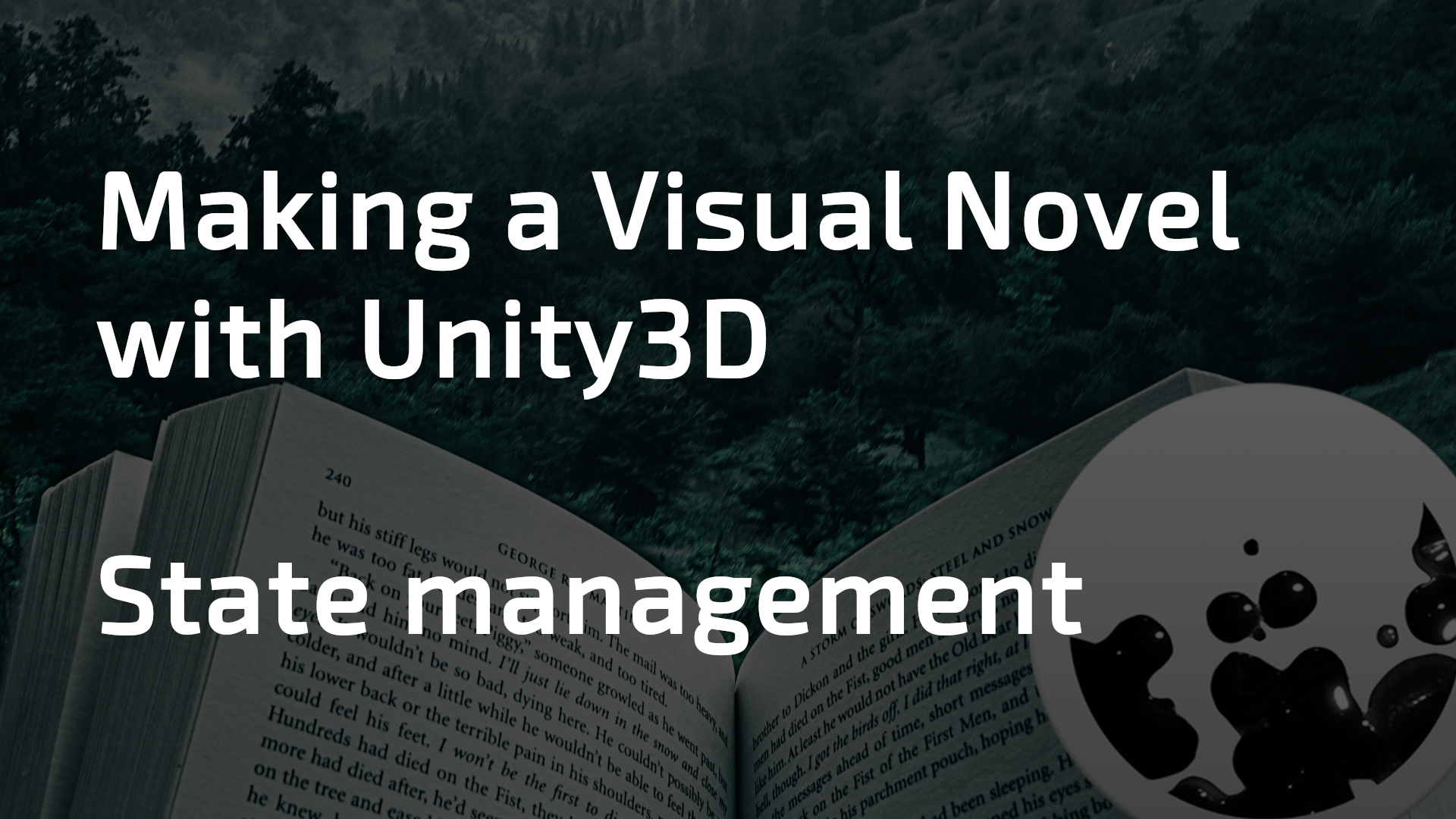 featured image thumbnail for post Making a Visual Novel with Unity (4/5) - Variables and state management